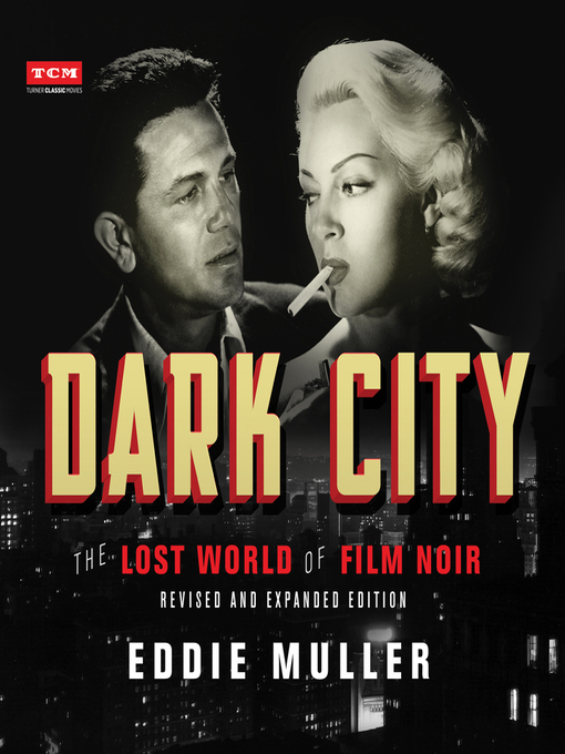 Title details for Dark City by Eddie Muller - Available